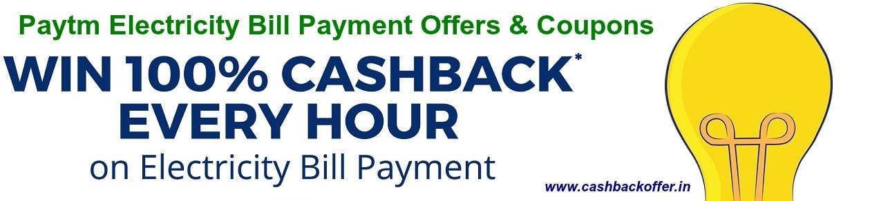 Electricity Bill Payment Offers and cashback coupons
