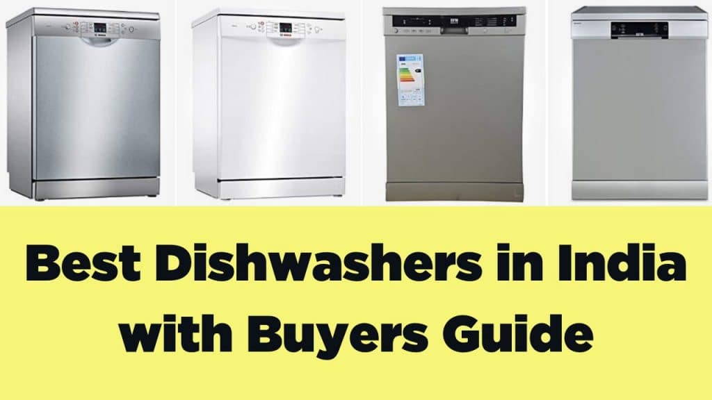 6 Best Dishwashers In India In 2024 With Price & Buyers Guide