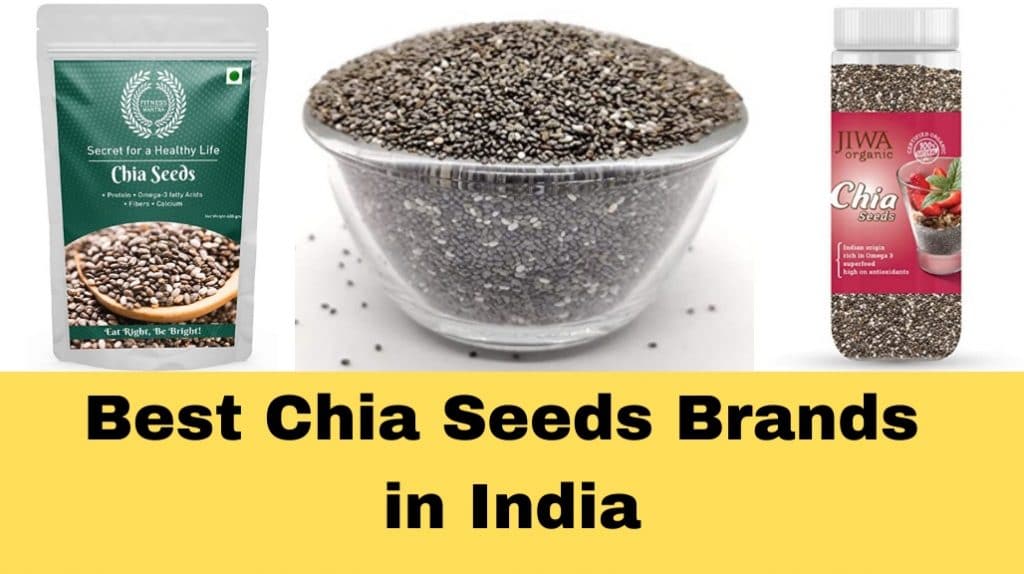 Best Chia Seeds Brands in India