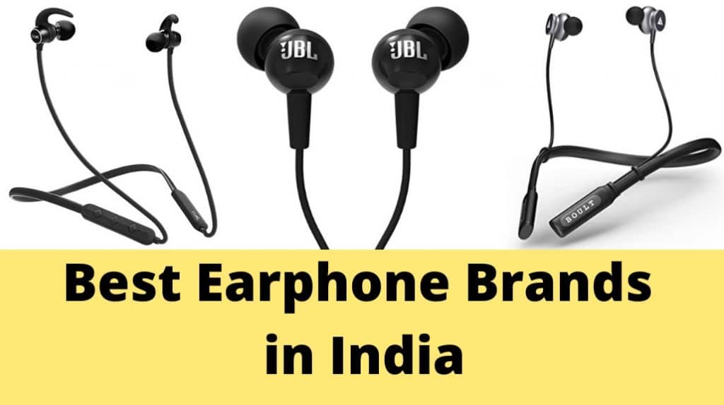 Best Earphone Brands in India