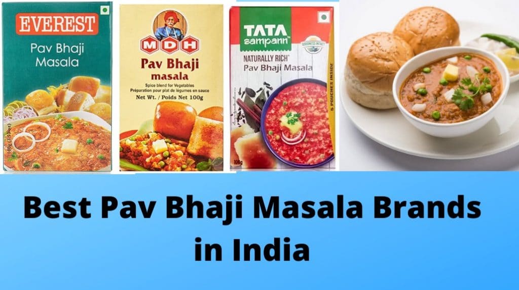 Best Pav Bhaji Masala Brands in India
