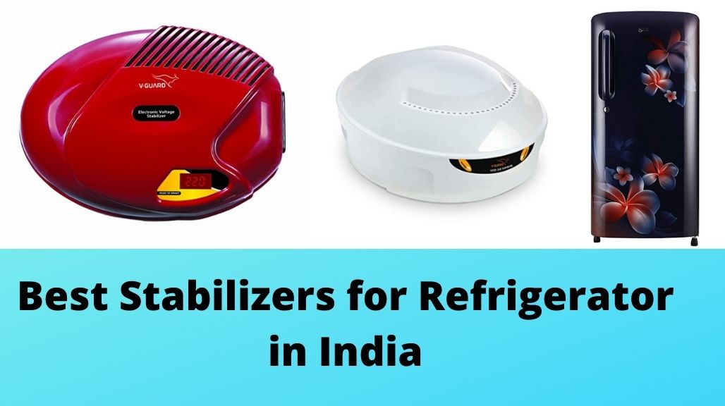 6 Best Stabilizers For Refrigerator In India (2024)