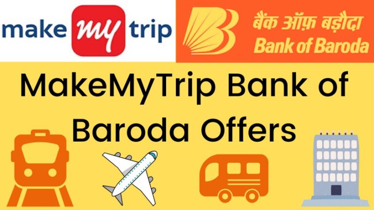 MakeMyTrip Bank of Baroda Offers and coupon codes