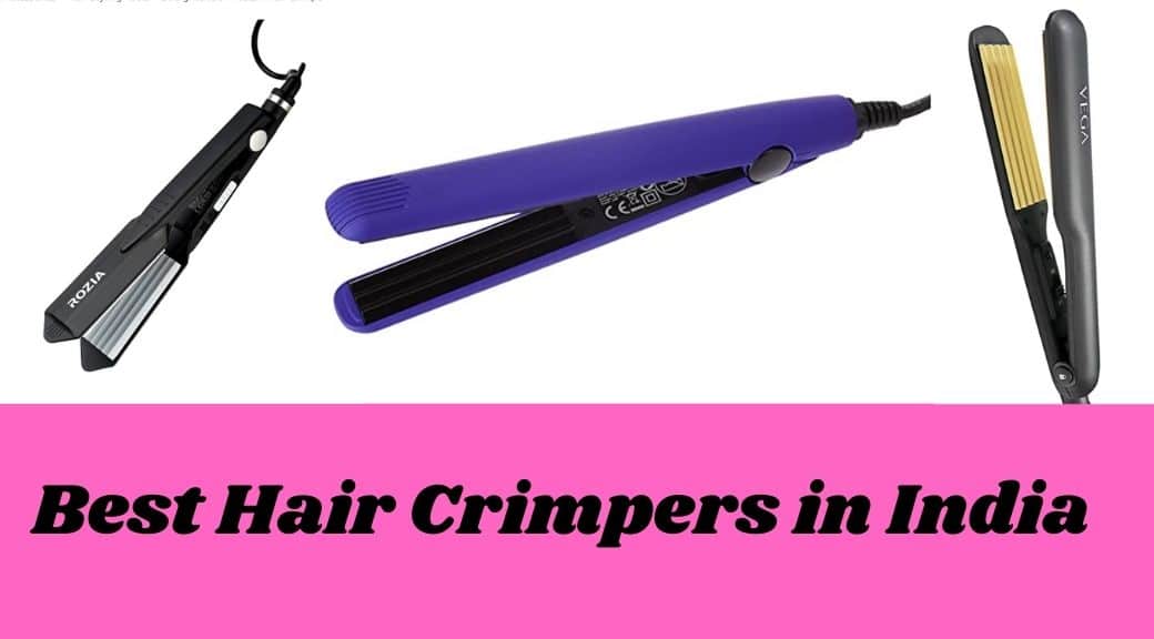 10 Best Hair Crimpers In India In 2023 For Hair Styling