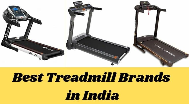 Top 10 and Best Treadmill Brands in India