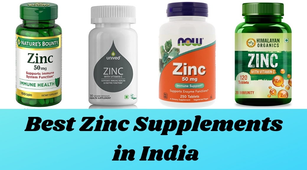 Trusted & Best Zinc Supplements In India In 2022