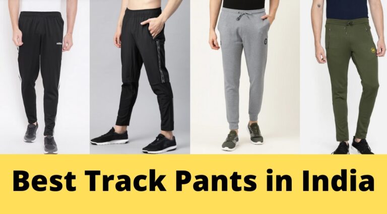 Best Track Pants in India