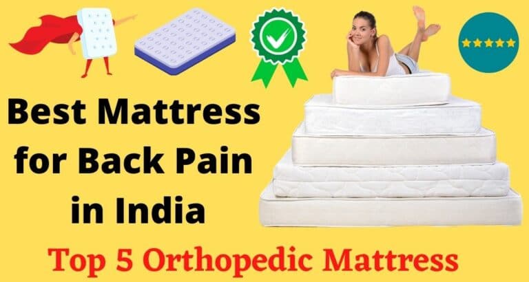 Best Mattress for Back Pain in India